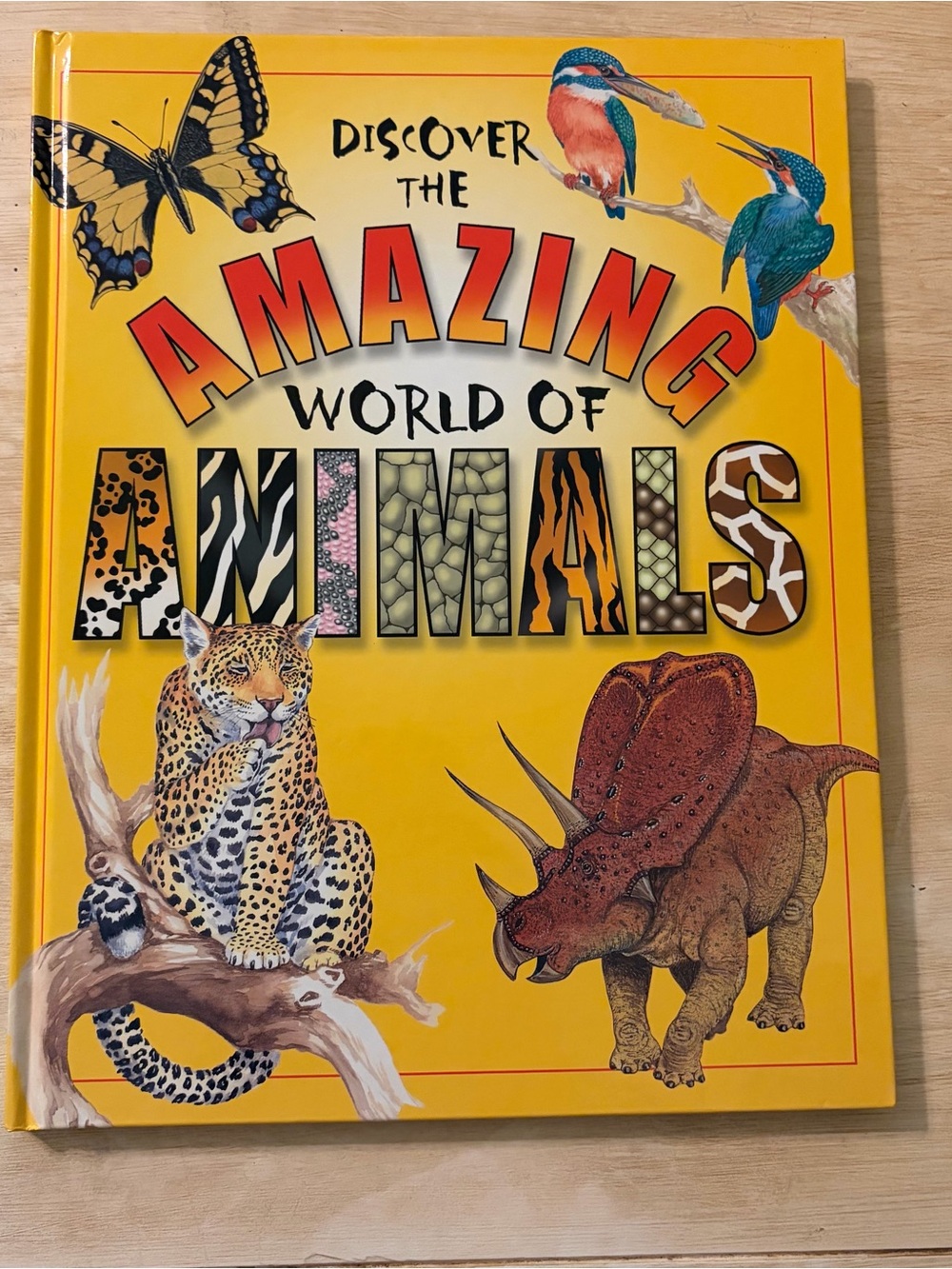 Discover the Amazing World of Animals - Yellow Kids Learning Book